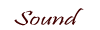 Sound